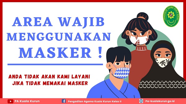 Perketat Protokol Kesehatan, Pengunjung PA Kuala Kurun Diwajibkan Memakai Masker Perketat Protokol Kesehatan, Pengunjung PA Kuala Kurun Diwajibkan Memakai Masker
